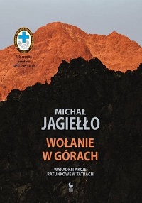 Wołanie w górach. Wypadki...