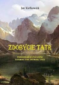 Zdobycie Tatr tomy 1-7